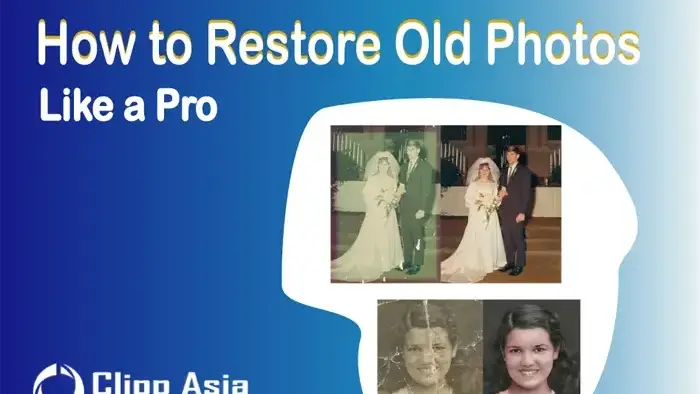 How to Restore Old Photos Like a Pro